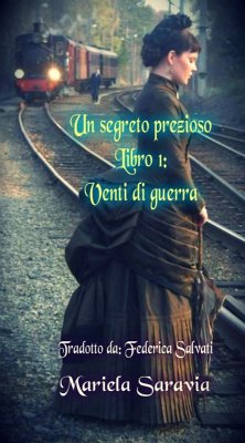 Un segreto prezioso (eBook, ePUB) - Saravia, Mariela