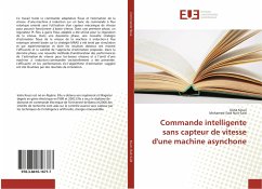 Commande intelligente sans capteur de vitesse d'une machine asynchone - Kouzi, Katia;Naït-Saïd, Mohamed-Saïd