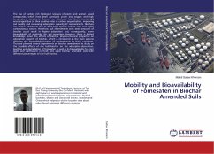 Mobility and Bioavailability of Fomesafen in Biochar Amended Soils - Safaei Khorram, Mahdi