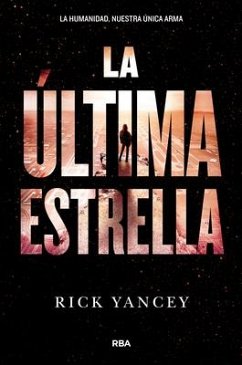 La Última Estrella / The Last Star - Yancey, Rick