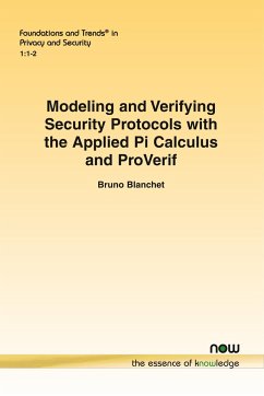 Modeling and Verifying Security Protocols with the Applied Pi Calculus and ProVerif