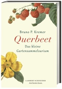 Querbeet - Kremer, Bruno P.