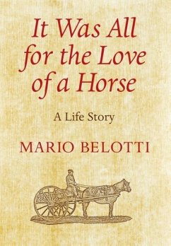 It Was All for the Love of a Horse - Belotti, Mario