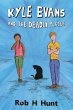 Kyle Evans and the Deadly Plague - Bild 1