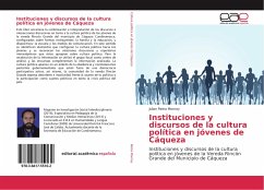 Instituciones y discursos de la cultura política en jóvenes de Cáqueza