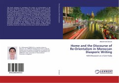 Home and the Discourse of Re-Orientalism in Moroccan Diasporic Writing - Zeriouh, Mohammed