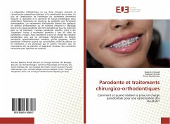 Parodonte et traitements chirurgico-orthodontiques - Straub, Beatrice;Straub, Raphael;Bouletreau, Pierre