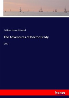 The Adventures of Doctor Brady - Russell, William H.