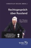 Rechtsgespräch über Russland