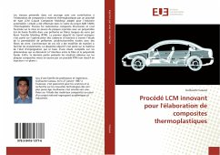 Procédé LCM innovant pour l'élaboration de composites thermoplastiques - Cazaux, Guillaume