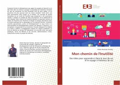 Mon chemin de l'Inutilité - Tomety, Simon-Narcisse