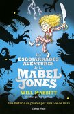 Les esbojarrades aventures de la Mabel Jones : Il·lustrat per Ross Collins