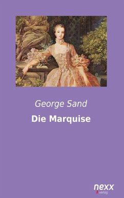 Die Marquise (eBook, ePUB) - Sand, George