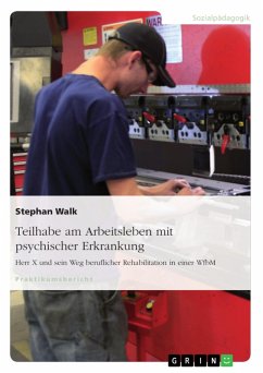 Teilhabe am Arbeitsleben mit psychischer Erkrankung (eBook, PDF) - Walk, Stephan