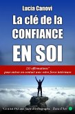 La Clé De La Confiance En Soi : (eBook, ePUB)