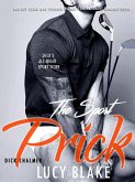 The Sport Prick - Dick Chalmers - Bad Boy Older Man Younger Woman Contemporary Romance Novel (eBook, ePUB)