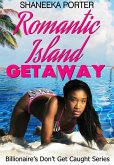 Romantic Island Getaway (Billionaires Don't Get Caught, #1) (eBook, ePUB)