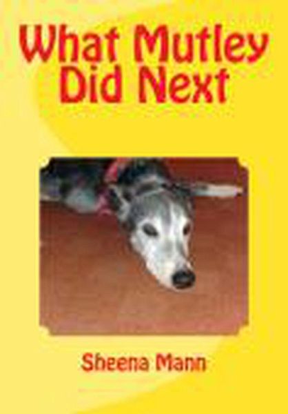 What Mutley Did Next (1, #2) (eBook, ePUB)