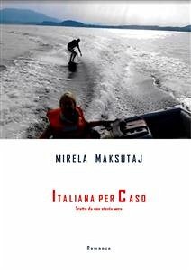 Italiana per Caso (eBook, ePUB) - Maksutaj, Mirela