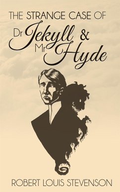The Strange Case of Dr. Jekyll and Mr. Hyde (Illustrated) (eBook, ePUB) - Louis Stevenson, Robert
