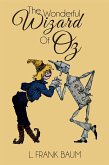 The Wonderful Wizard of Oz (Illustrated) (eBook, ePUB)