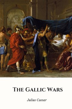 The Gallic Wars (eBook, ePUB) - Caesar, Julius