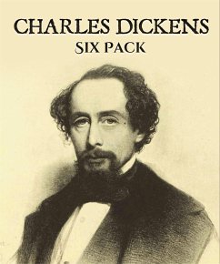 Charles Dickens Six Pack (eBook, ePUB) - Dickens, Charles