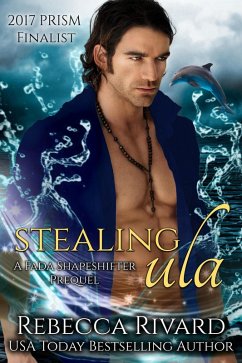 Stealing Ula: A Fada Shapeshifter Prequel (The Fada Shapeshifter Series, #0) (eBook, ePUB) - Rivard, Rebecca