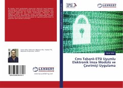 Cms Tabanl¿ ETSI Uyumlu Elektronik ¿mza Modülü ve Çevrimiçi Uygulama - Gölle, Hasan