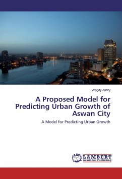 A Proposed Model for Predicting Urban Growth of Aswan City