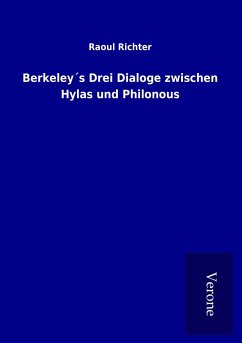 Berkeley´s Drei Dialoge zwischen Hylas und Philonous - Richter, Raoul