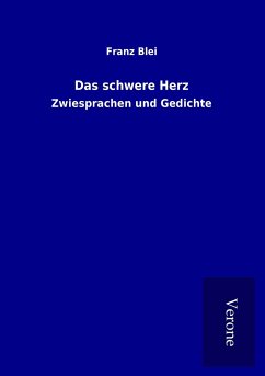 Das schwere Herz - Blei, Franz