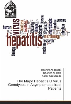 The Major Hepatitis C Virus Genotypes In Asymptomatic Iraqi Patients - Al-Janabi, Hashim;Al-Mola, Ghanim;Abdulsada, Karar