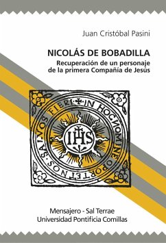 Nicolás de Bobadilla, SJ : recuperación de un personaje de la primera Compañía de Jesús - Pasini Carballo, Juan Cristóbal