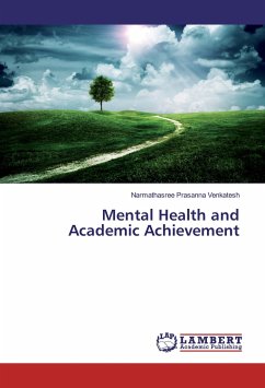 Mental Health and Academic Achievement - Prasanna Venkatesh, Narmathasree