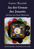 An der Grenze des Jenseits An der Grenze des Jenseits