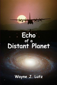 Echo of a Distant Planet - Lutz, Wayne J.