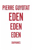 Eden Eden Eden (eBook, ePUB)