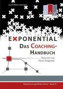 Exponential: Das Coaching-Handbuch (eBook, ePUB) - Janet McMahon; Wentz, John