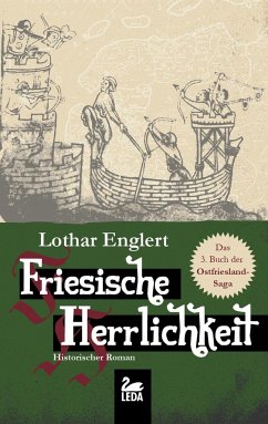Friesische Herrlichkeit - Englert, Lothar