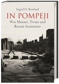 In Pompeji - Rowland, Ingrid D.