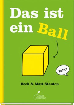 Das ist ein Ball - Stanton, Beck