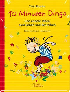 10 Minuten Dings - Brunke, Timo