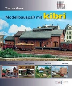 Modellbauspaß mit kibri - Mauer, Thomas