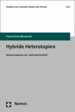 Hybride Heterotopien - Schulz-Nieswandt, Frank