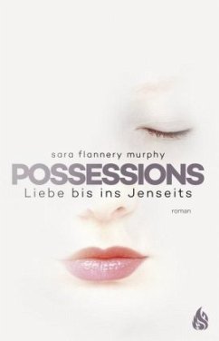 Possessions - Murphy, Sara Flannery