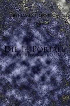 Cover Die 14 Portale / Die 14 Portale und die Reise nach Ozeana