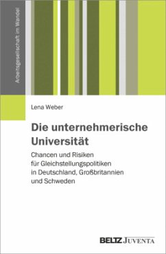 Die unternehmerische Universität - Weber, Lena