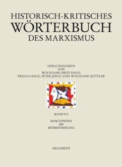 Maschinerie bis Mitbestimmung / Historisch-kritisches Wörterbuch des Marxismus 9/I