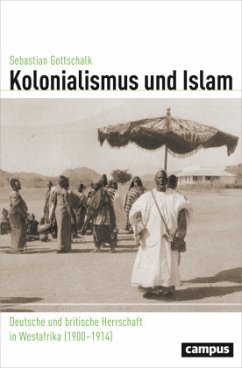 Kolonialismus und Islam - Gottschalk, Sebastian